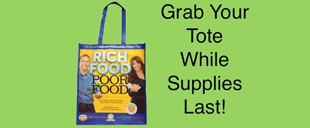 The Rich Food, Poor Food Shopping Totes are AVAILIBLE NOW!!!