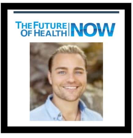 INTERVIEW: THE FUTURE OF HEALTH NOW – With Erai Beckman