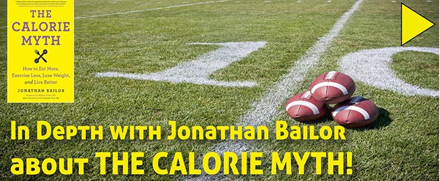 IN-DEPTH – Jonathan Bailor – Stop Counting Calories Forever!