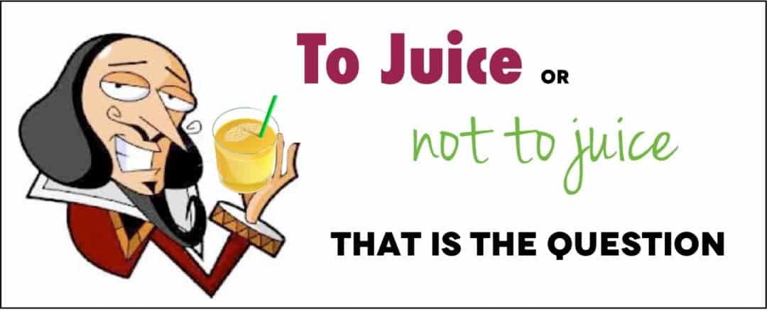 To juice or not to juice
