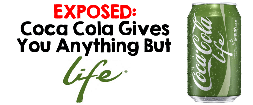 Coca-Cola Gives You Anything BUT Life!