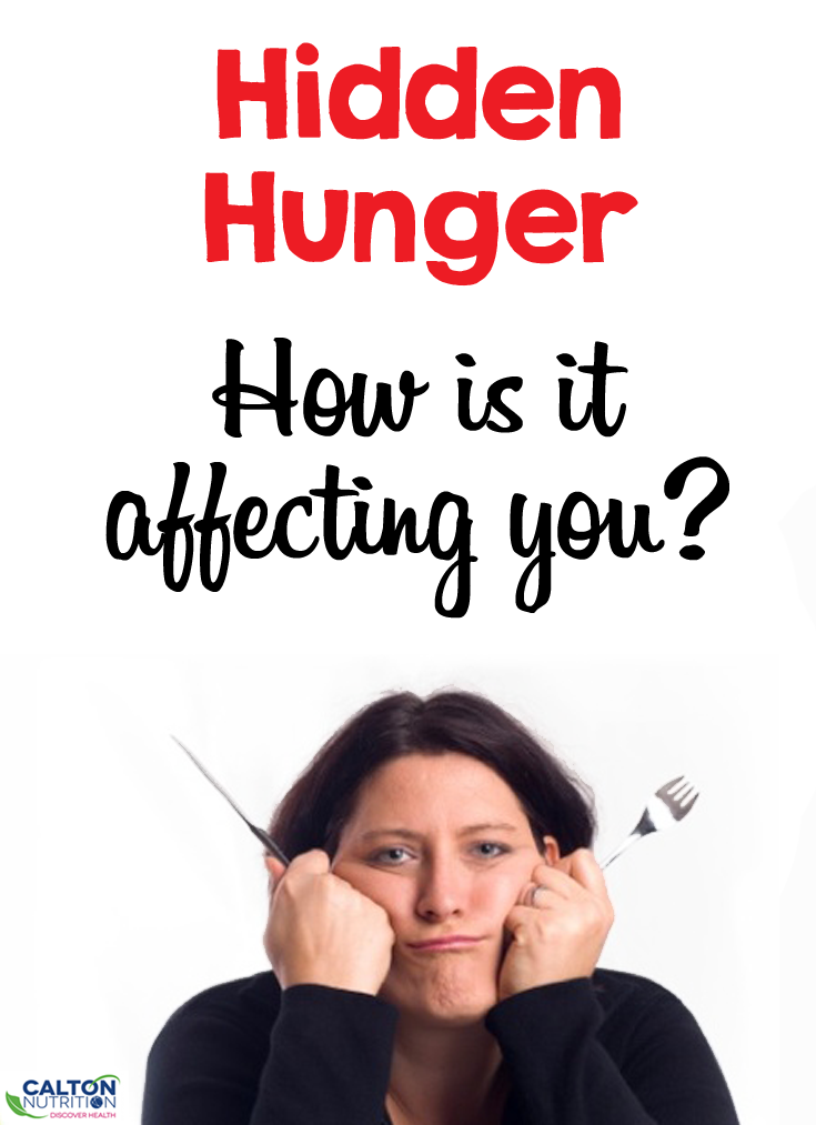 Hidden Hunger: how's it affecting you? #caltonnutrition #micronutrientmiracle