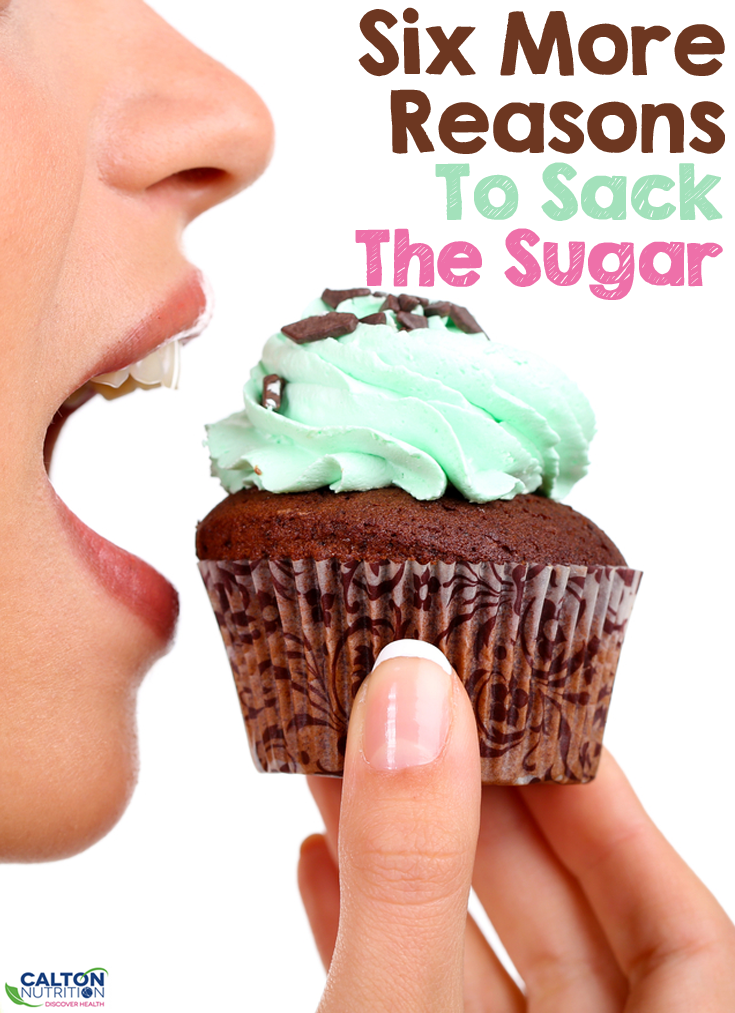 Six more reasons to sack the sugar #caltonnutrition #micronutrientmiracle