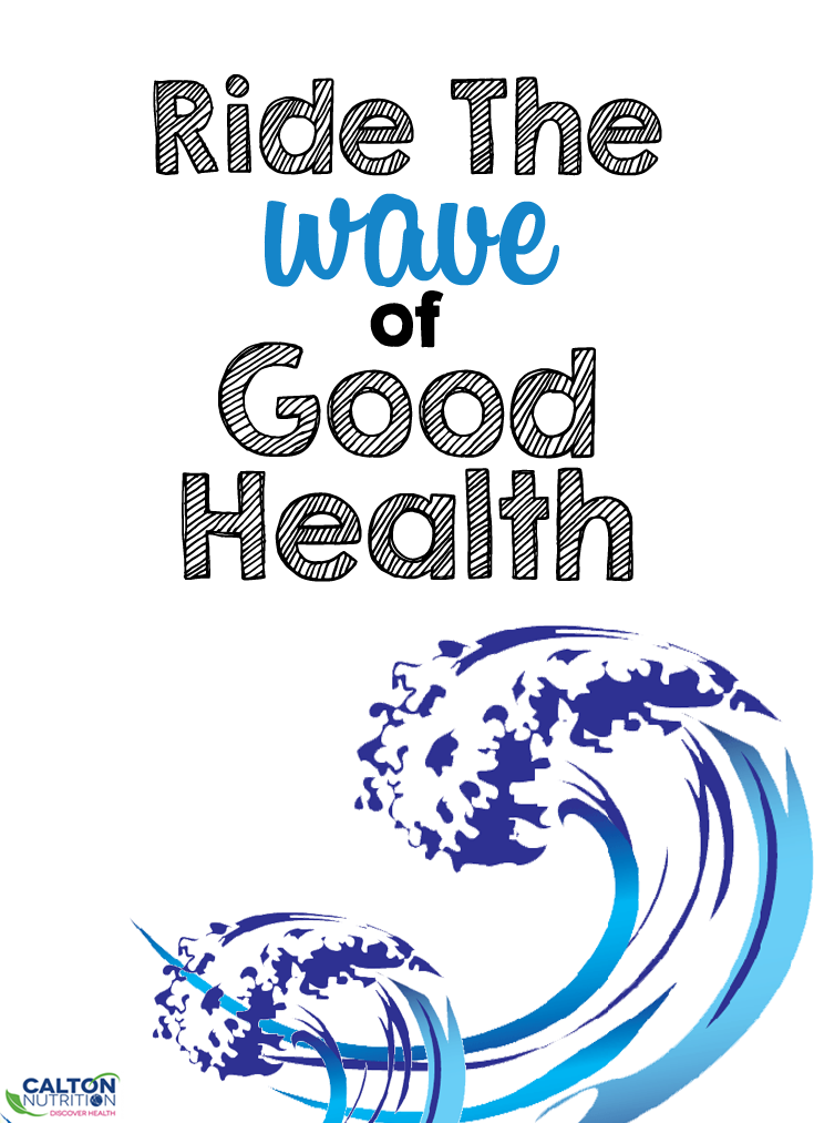  Ride The wave of Good Health #CaltonNutrition
