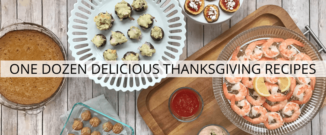 One Dozen Delicious Thanksgiving Day Recipes