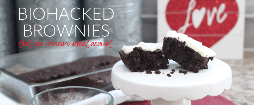 Biohacked Brownies That Can Increase Sexual Arousal
