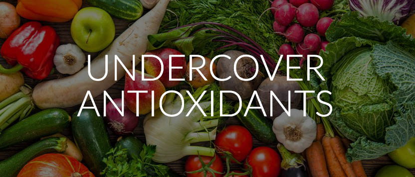 Undercover Antioxidants