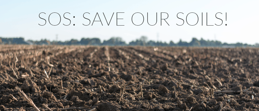 SOS: Save Our Soils!