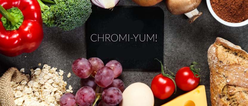Chromi-yum!