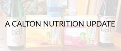 Calton Nutrition Update: FAQs and more